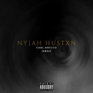 ดาวน์โหลดและฟังเพลง Nyjah Hustxn (feat. Jabali) (Explicit) พร้อมเนื้อเพลงจาก Carl Angelo