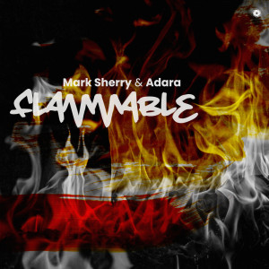 อัลบัม Flammable ศิลปิน Mark Sherry