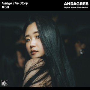 Listen to Hange the Story song with lyrics from V3R