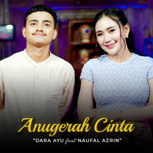 อัลบัม Anugerah Cinta ศิลปิน Naufal Azrin