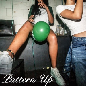 Listen to Pattern Up (Explicit) song with lyrics from Tonga Balloon Gang