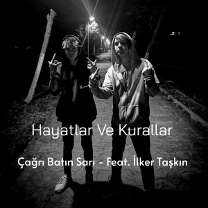 Album Hayatlar Ve Kurallar from Çağrı Batın Sarı