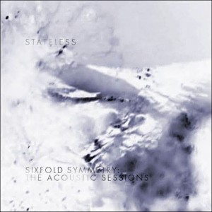 ดาวน์โหลดและฟังเพลง Cast in Ice (Acoustic Session) พร้อมเนื้อเพลงจาก Stateless