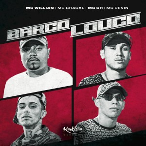 Various Artists的專輯Barco Louco (Explicit)