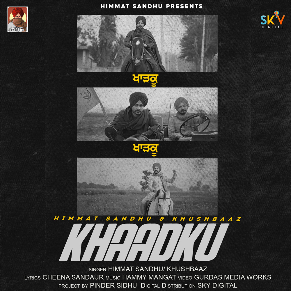 Khaadku(feat. Khushbaa)