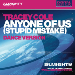 Tracey Cole的專輯Almighty Presents: Anyone Of Us (Stupid Mistake)