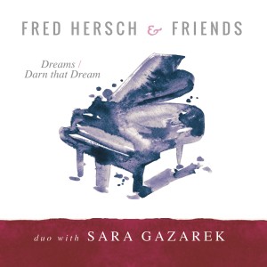 收聽Fred Hersch的Dreams / Darn That Dream歌詞歌曲