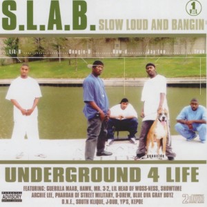 S.L.A.B.的專輯Slow Loud and Bangin, Vol. 1
