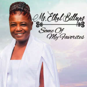 Ethel Billups的專輯Some Of My Favorites