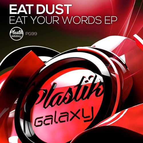 Eat Your Words (Original Mix)