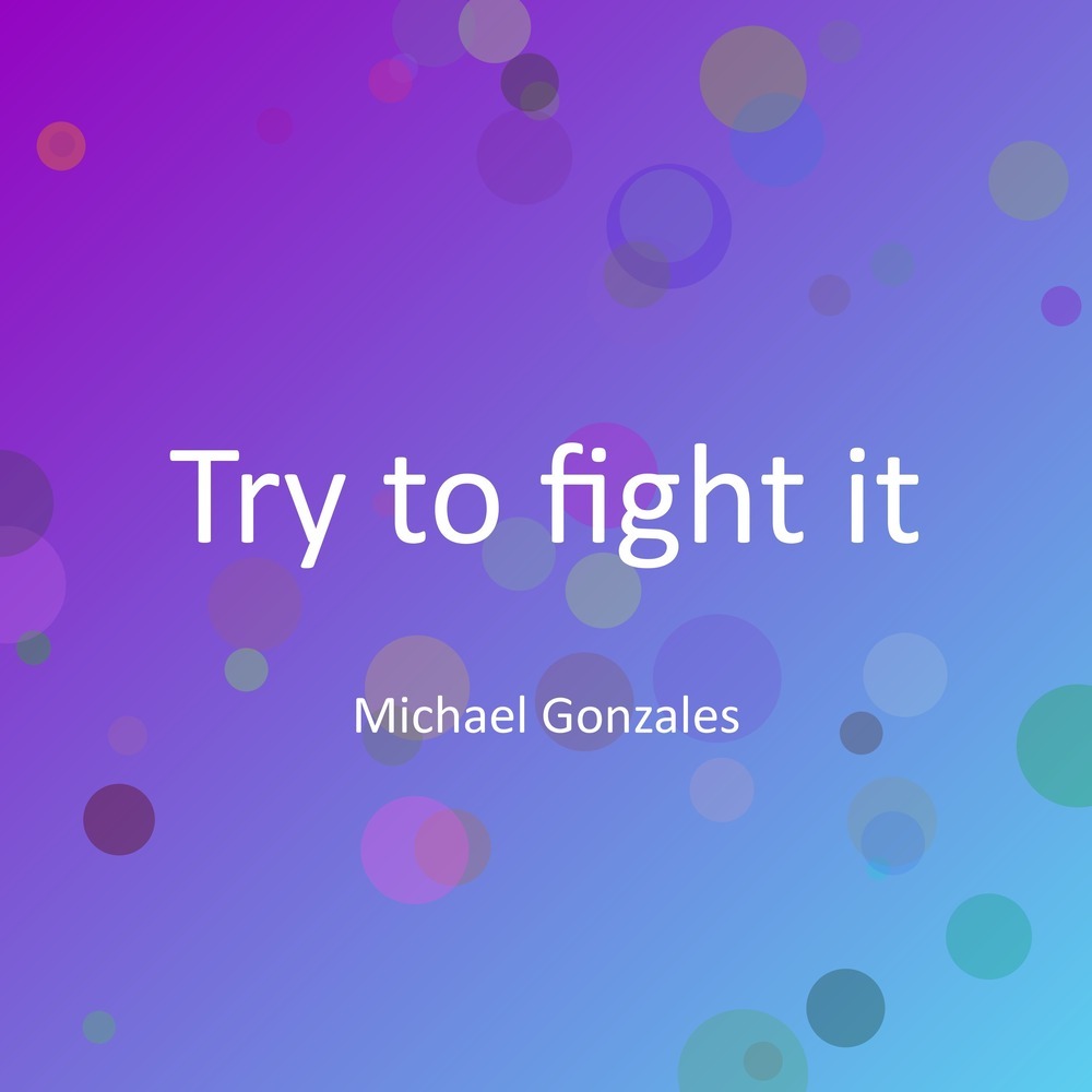 Try to fight it