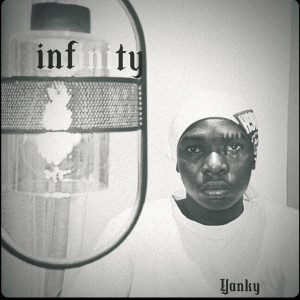 Listen to Infinity (Explicit) song with lyrics from Yanky