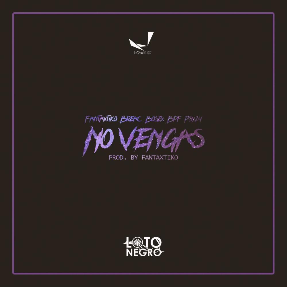 No Vengas