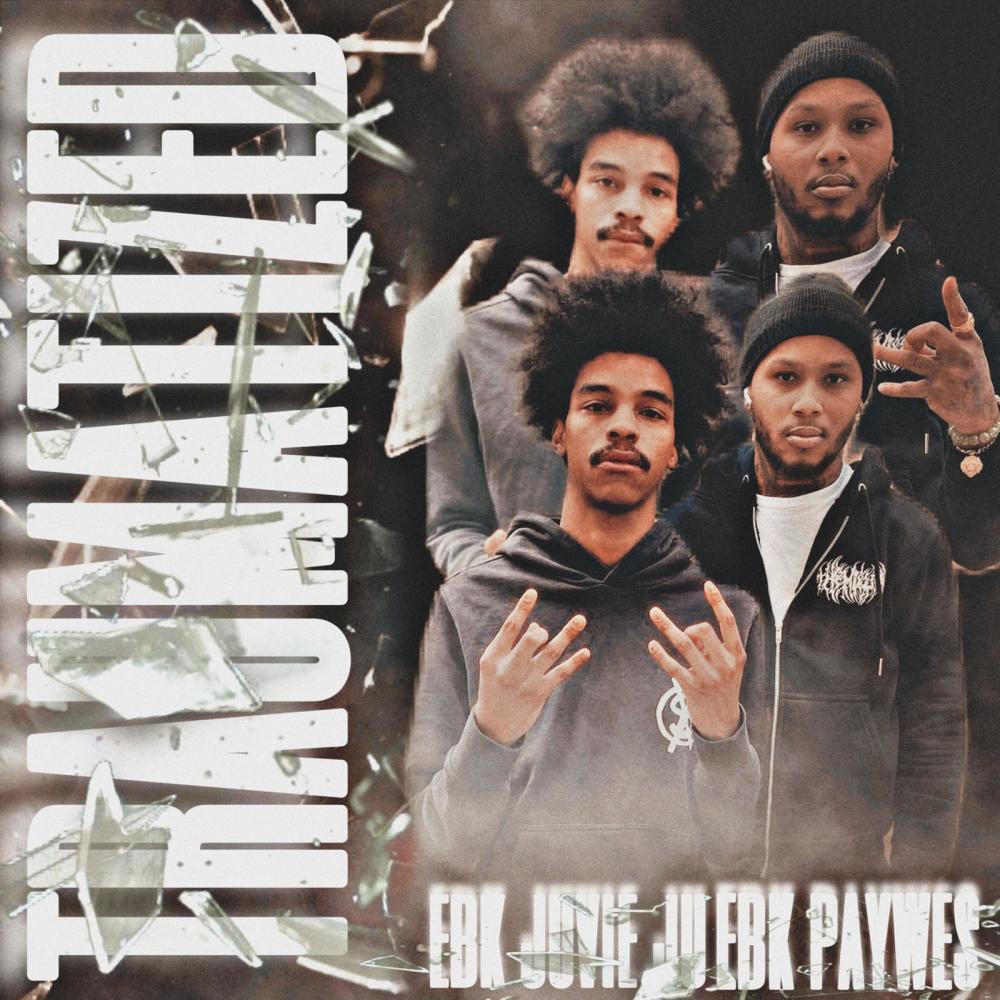 Traumatized (feat. Ebk juvie ju) (Explicit)