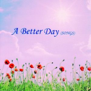 Brahma Kumaris的專輯A Better Day