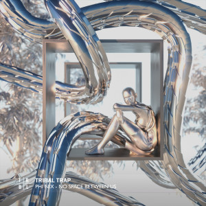 Listen to No Space Between Us song with lyrics from PHI NIX
