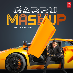 收聽Raftaar的Gabru Mashup歌詞歌曲