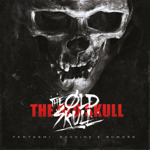 Dengarkan Sangue e Inchiostro (Explicit) lagu dari The Old Skull dengan lirik