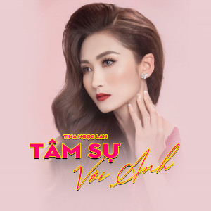 Listen to âm Sự Với Anh song with lyrics from Tina Ngọc Lan