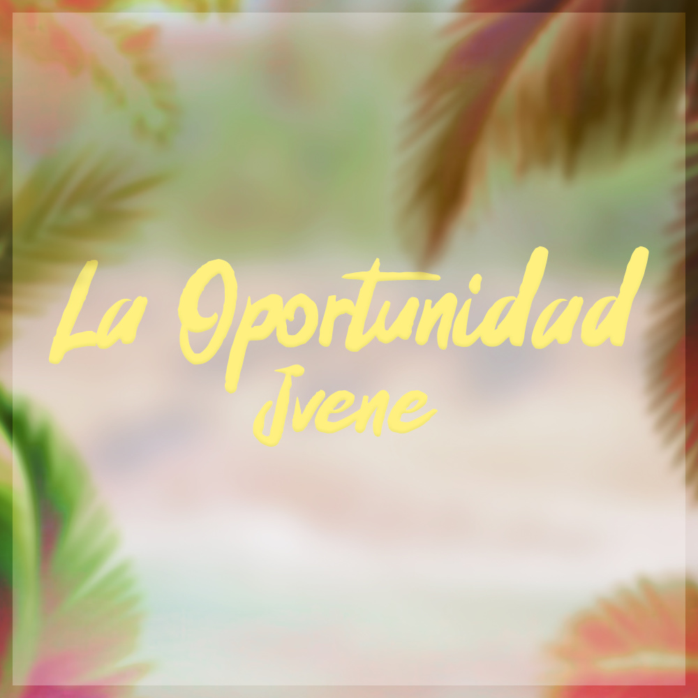 La Oportunidad