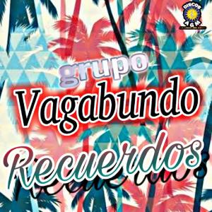 Grupo Vagabundo的專輯Recuerdos