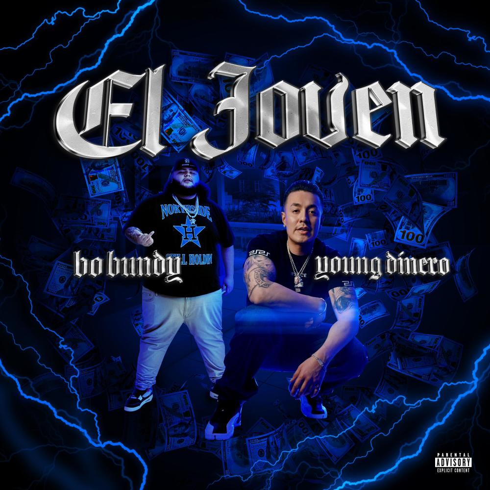 EL JOVEN (feat. Bo Bundy) (Explicit)