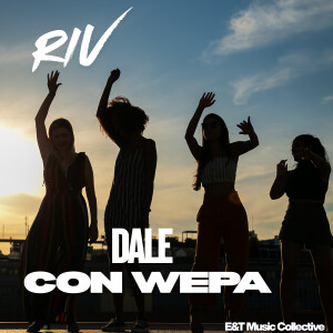 Riv的專輯Dale Con Wepa