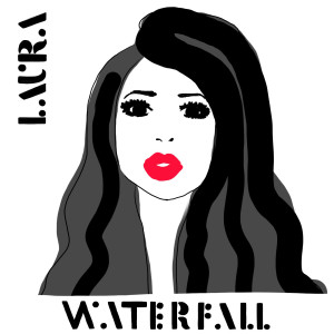 ดาวน์โหลดและฟังเพลง Waterfall พร้อมเนื้อเพลงจาก Laura