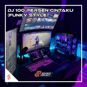 Album DJ 100 Persen Cintaku (Funky Style) oleh Eang Selan