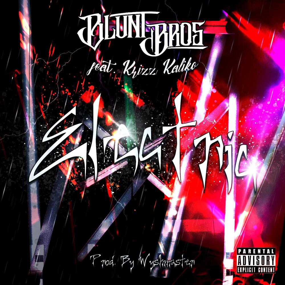 Electric (feat. Krizz Kaliko) (Explicit)