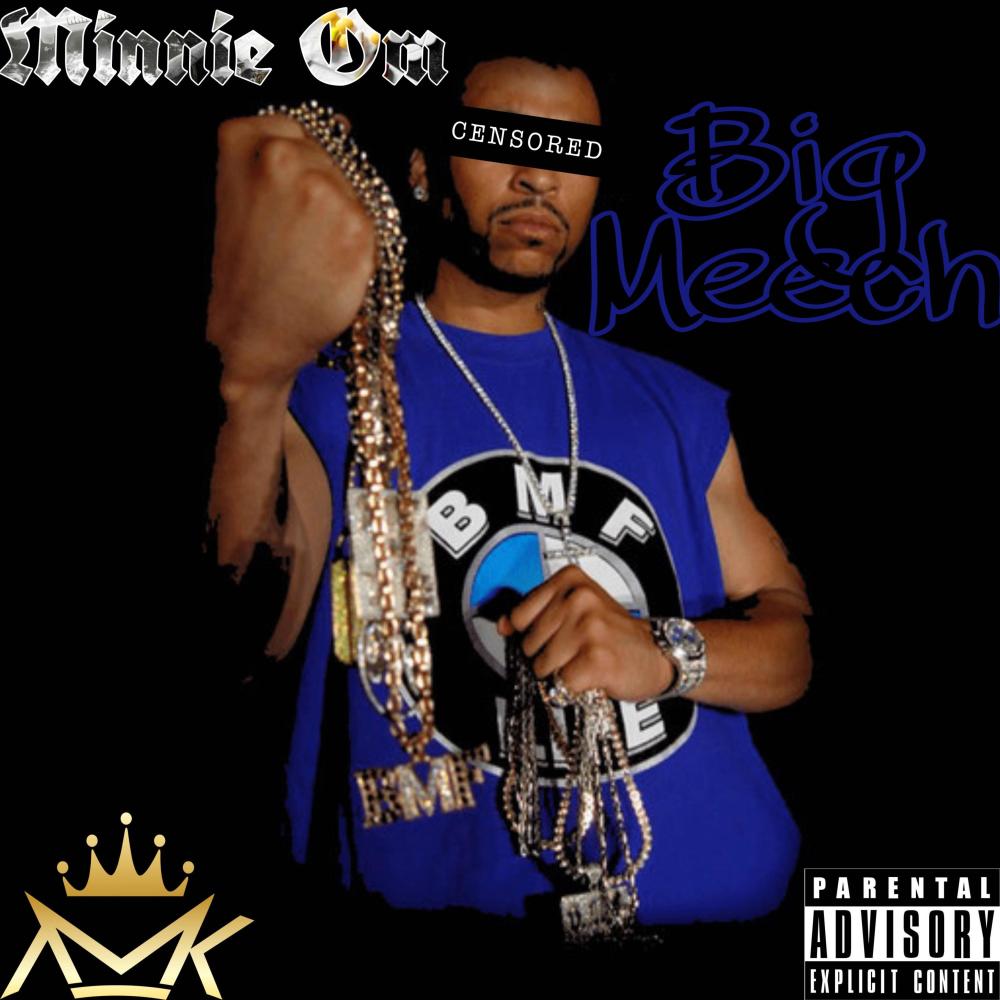 Big Meech (Explicit)