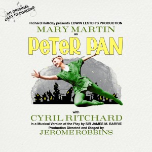 Album Peter Pan (Original Cast Recording) from Mary Martin