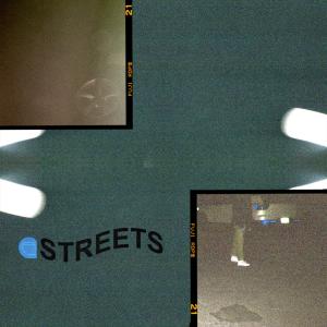 Streets (Explicit)