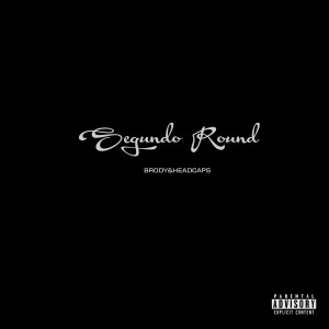 Brody的专辑Segundo Round