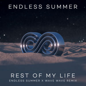 Jonas Blue的專輯Rest Of My Life (Endless Summer & Wave Wave Remix)