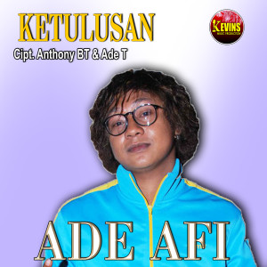Album KETULUSAN oleh Ade AFI Pattihahuan