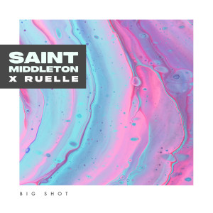 Saint Middleton的專輯Big Shot