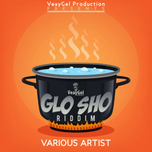 Listen to Glo Sho (Riddim) [Instrumental] (Instrumental) song with lyrics from Various