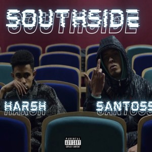 ดาวน์โหลดและฟังเพลง Southside (Explicit) พร้อมเนื้อเพลงจาก Santoss