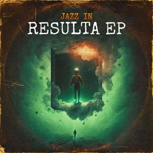 Album Resulta EP (Explicit) from Jazz In
