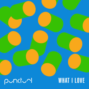 ดาวน์โหลดและฟังเพลง What I Love (Jarreau Vandal Remix) (Remix) พร้อมเนื้อเพลงจาก Punctual
