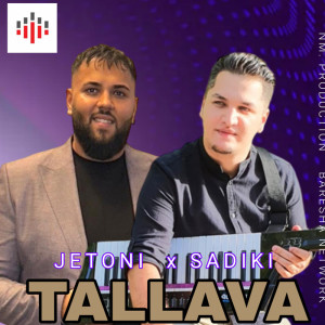 ดาวน์โหลดและฟังเพลง Tallava พร้อมเนื้อเพลงจาก Jeton Berisha