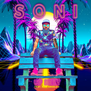 Listen to Up Next song with lyrics from Soni