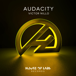 ดาวน์โหลดและฟังเพลง Audacity (Extended Club Mix) พร้อมเนื้อเพลงจาก Victor Nillo