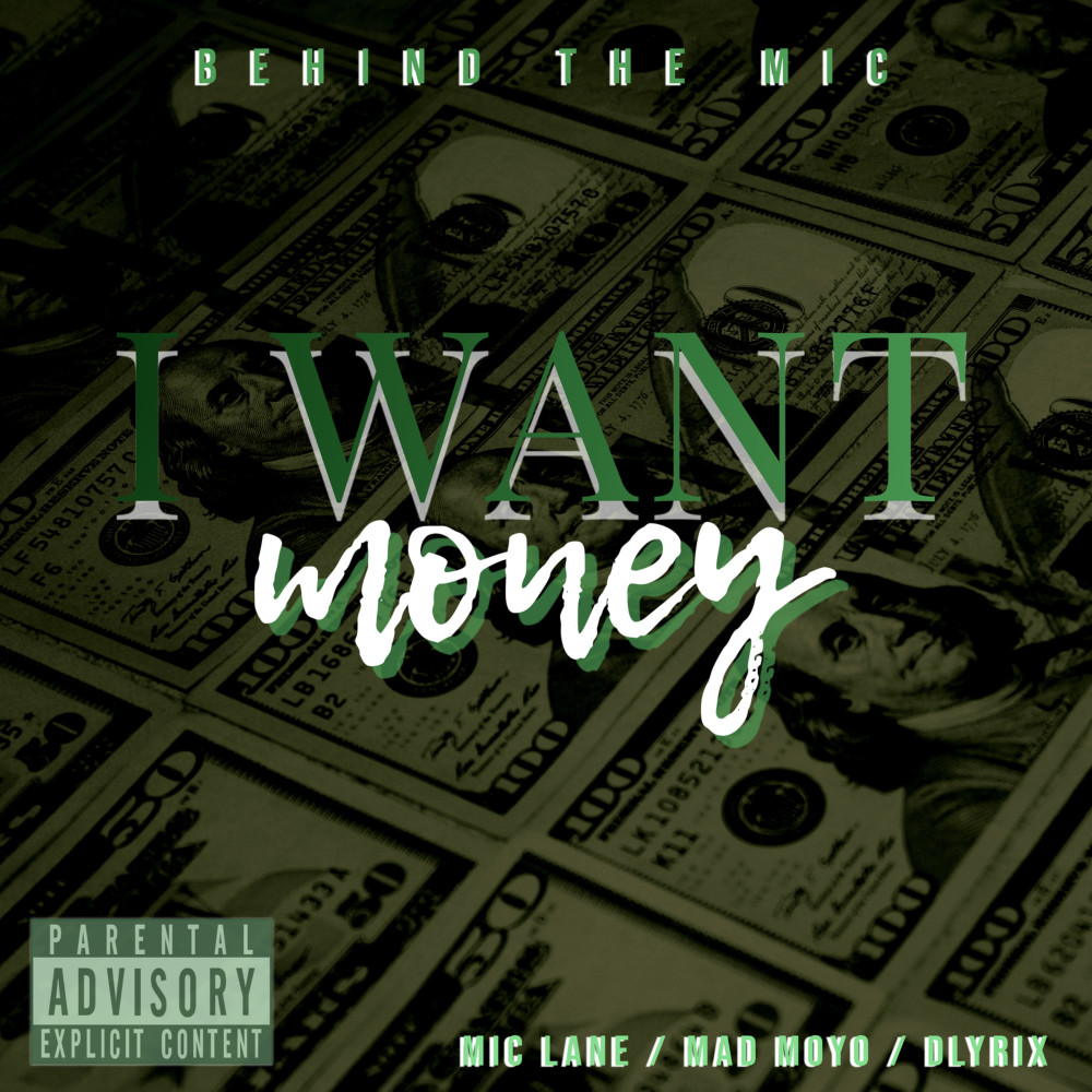 I Want Money (Explicit)