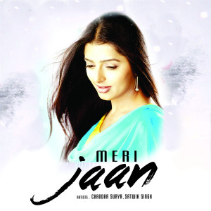 Listen to Meri Jaan song with lyrics from Chandra Surya