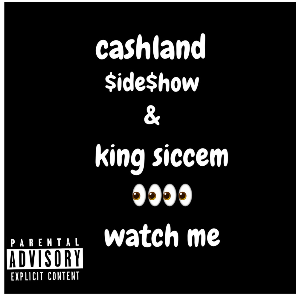 Watch Me (Explicit)