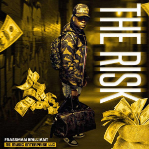 Album The Risk (Explicit) from Frassman Brilliant