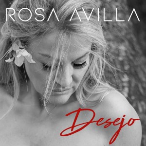 Rosa Avilla的專輯Desejo