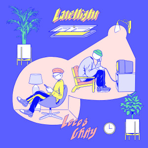 Album Late Night oleh Loco